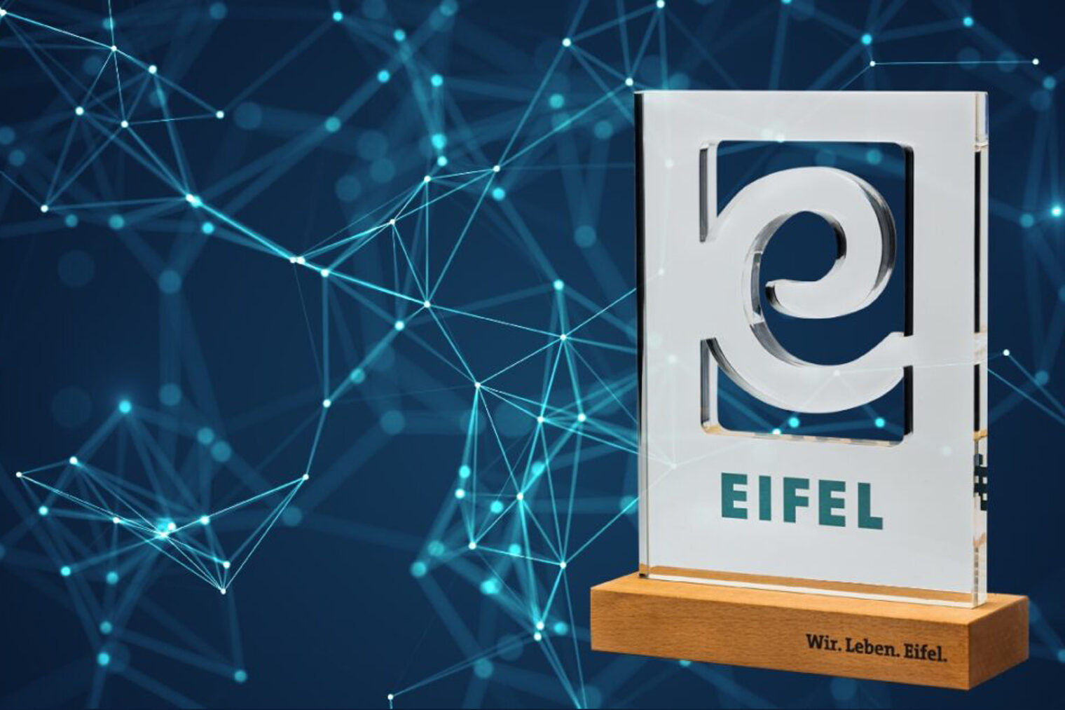 Der EIFEL Award 2024 prämiert Vorreiter der digitalen Transformation in der Eifel.